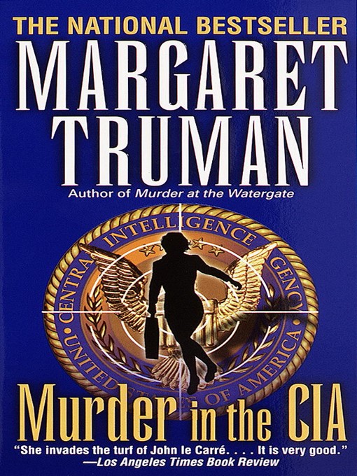 Title details for Murder in the CIA by Margaret Truman - Available